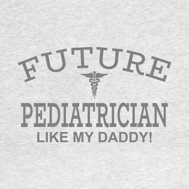 Future Pediatrician Like My Daddy by PeppermintClover